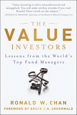 Lessons from the World ' S Top Fund Managers RONALD W. CHAN