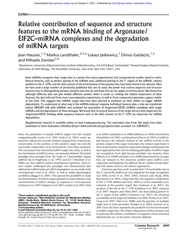 Relative Contribution of Sequence and Structure Features to the Mrna Binding of Argonaute/ EIF2C–Mirna Complexes and the Degradation of Mirna Targets