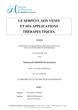 Le Serpent, Son Venin Et Ses Applications Therapeutiques
