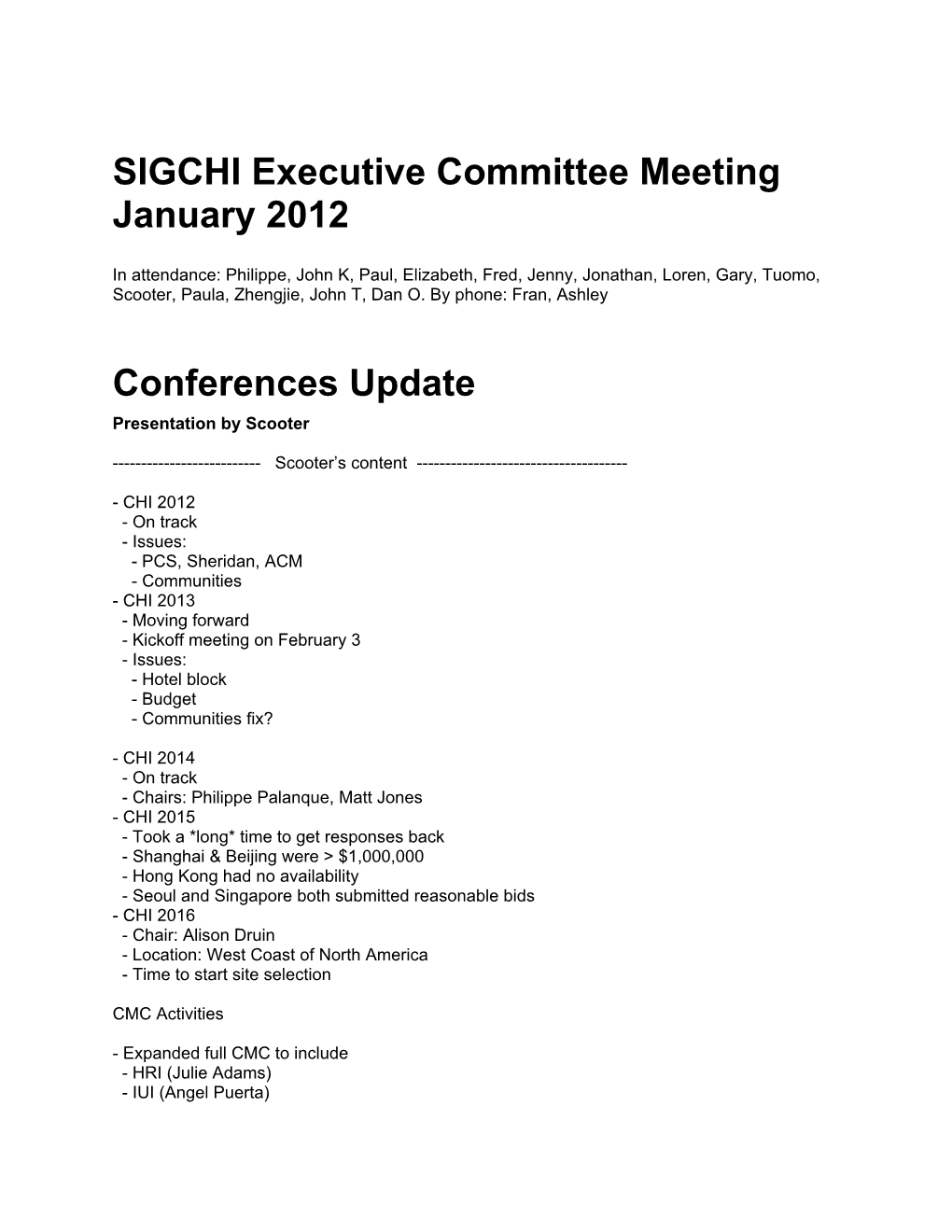 SIGCHI Executive Committee Meeting Notes 2012/01