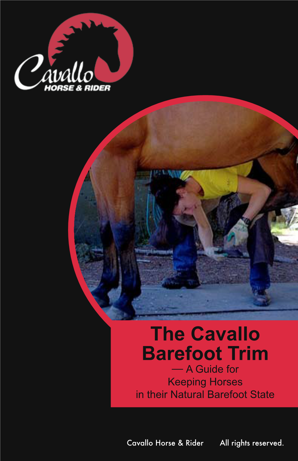 Cavallo Barefoot Trim Manual© Page  the CAVALLO Trim