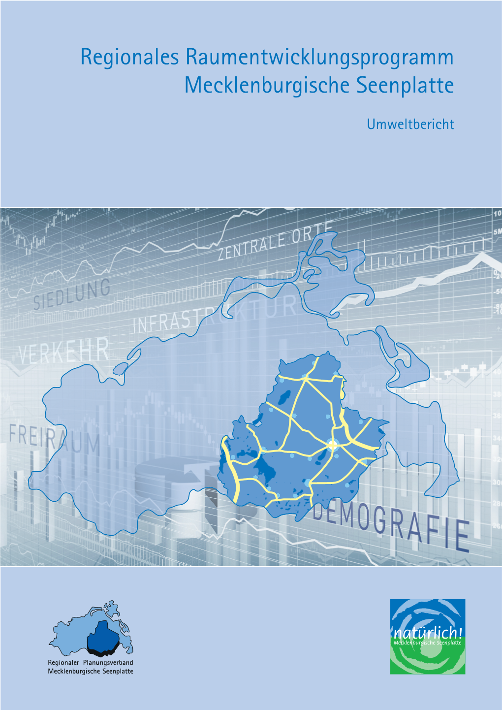 Umweltbericht Zum Regionalen Raumentwicklungsprogramm Mecklenburgische Seenplatte