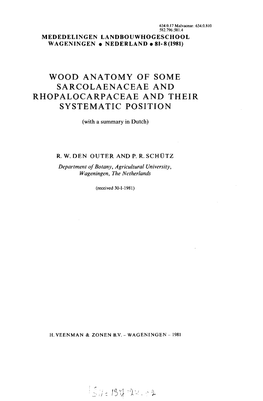 Wood Anatomy of Some Sarcolaenaceae and Rhopalocarpaceae and Their Systematic Position