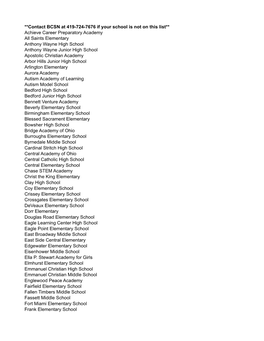 Contact BCSN at 419-724-7676 If Your School Is Not on This List** Achieve