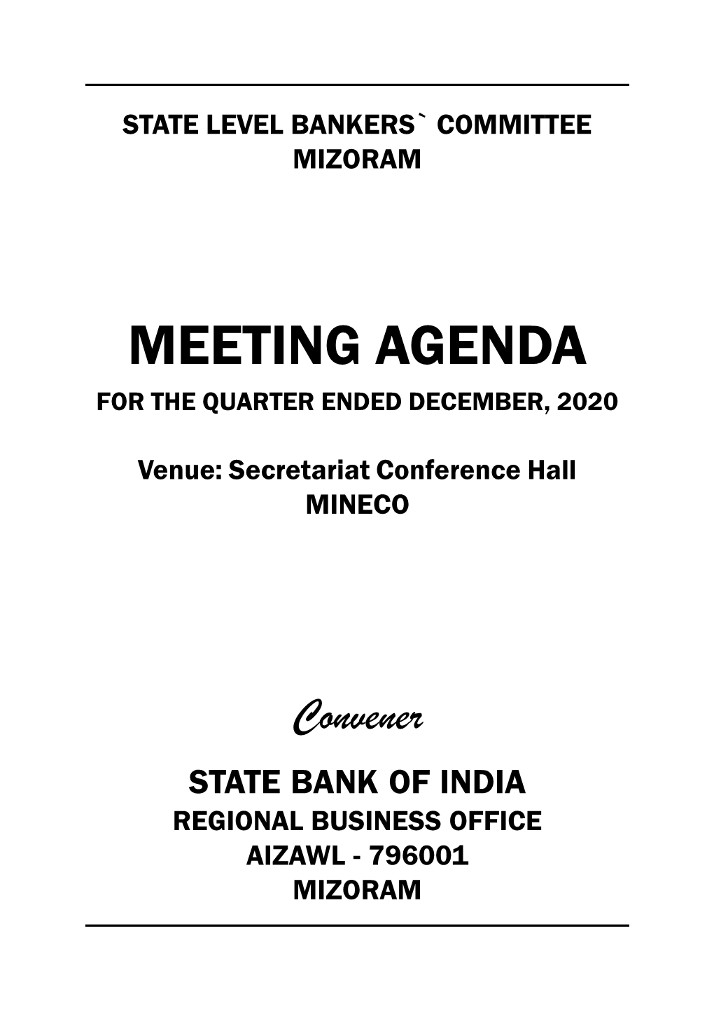 Meeting Agenda for the Quarter Ended December, 2020