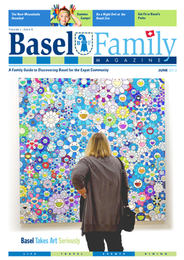 Basel Family Magazine Team—Will Introduce Their Products and Services That Are Available to You, in English, in the Basel Area