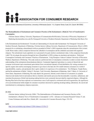 SPECIAL SESSION SUMMARY the Mcdonaldization of Enchantment and Consumers Practices of Re-Enchantment: a Dialectic View of Transformative Consumption Craig J