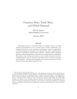 Currency Wars, Trade Wars, and Global Demand