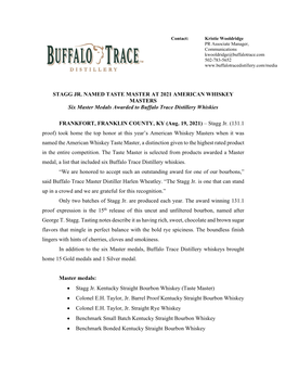 STAGG JR. NAMED TASTE MASTER at 2021 AMERICAN WHISKEY MASTERS Six Master Medals Awarded to Buffalo Trace Distillery Whiskies