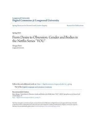 Gender and Bodies in the Netflix Series "YOU" Morgan Bates Longwood University