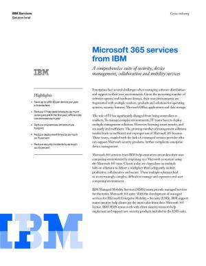 Microsoft 365 Services from IBM a Comprehensive Suite of Security, Device Management, Collaboration and Mobility Services
