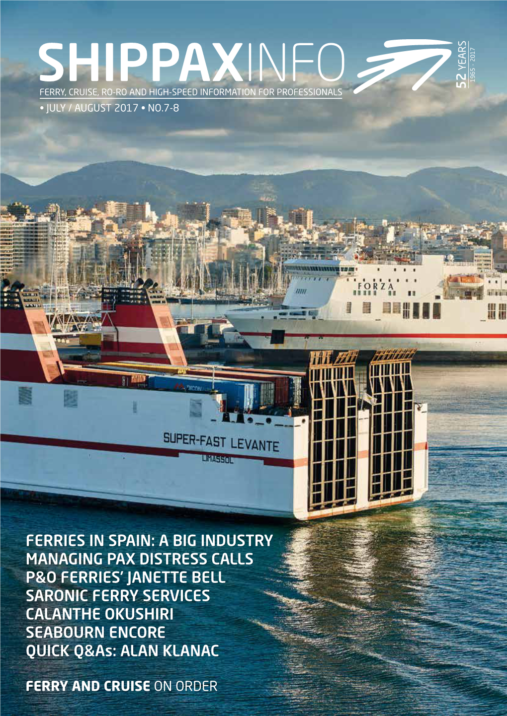 Ferries in Spain: a Big Industry Managing Pax Distress Calls P&O Ferries