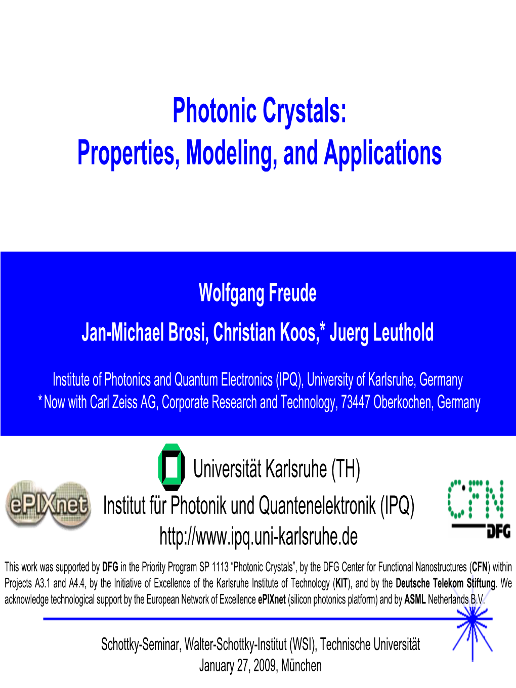 Photonic Crystals: Properties, Modeling, and Applications