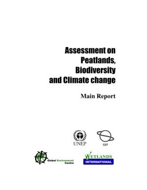 Assessment on Peatlands, Biodiversity and Climate Change: Main Report