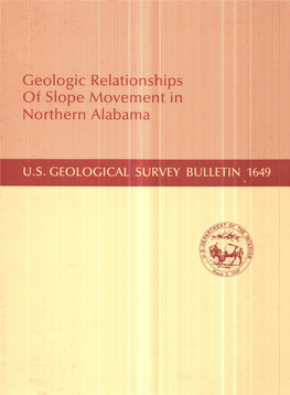 Geologic Relationships of Slope Movement in Northern Alabama
