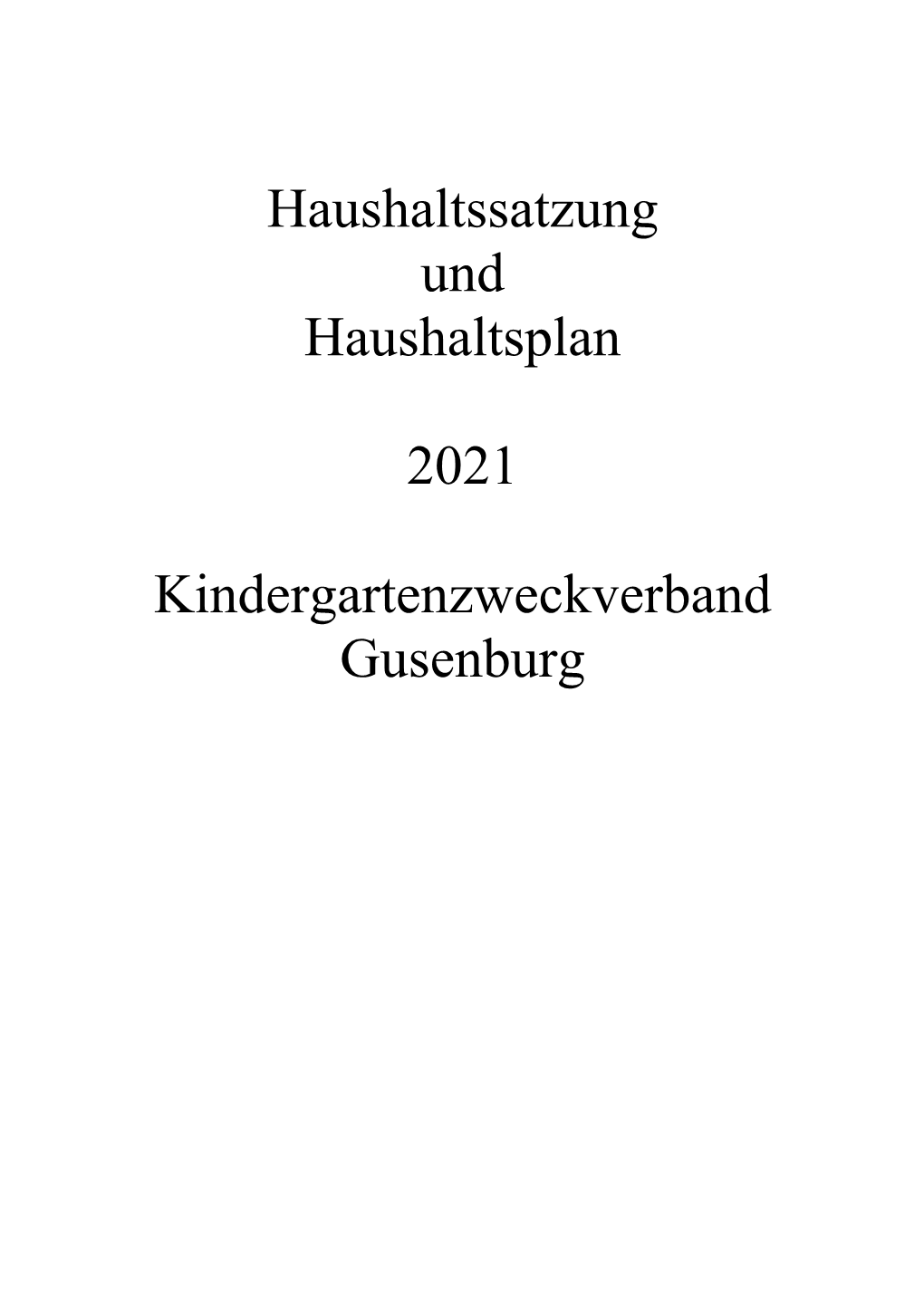 Haushaltssatzung Und Plan 2021