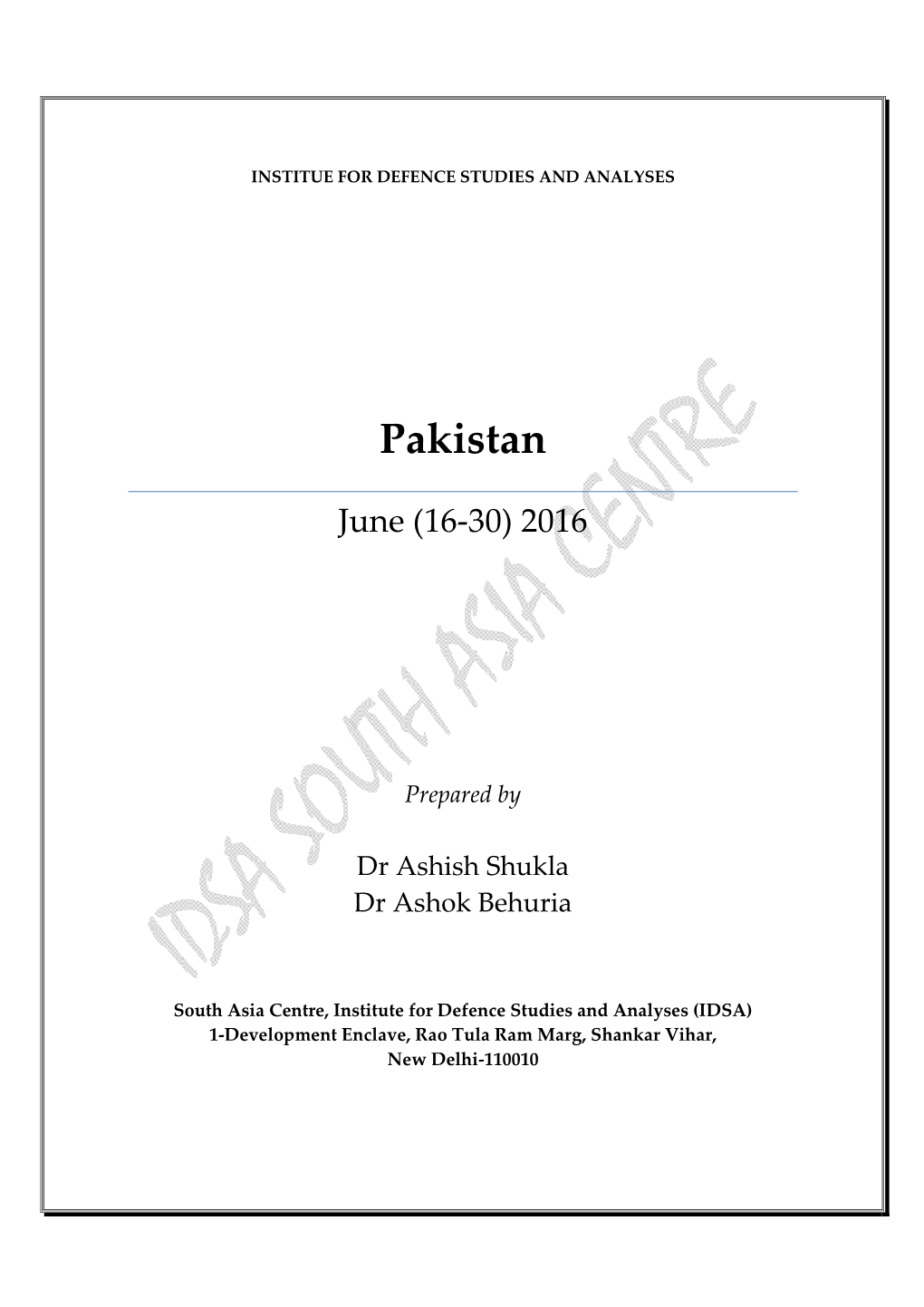 Pakistan Fortnightly Report