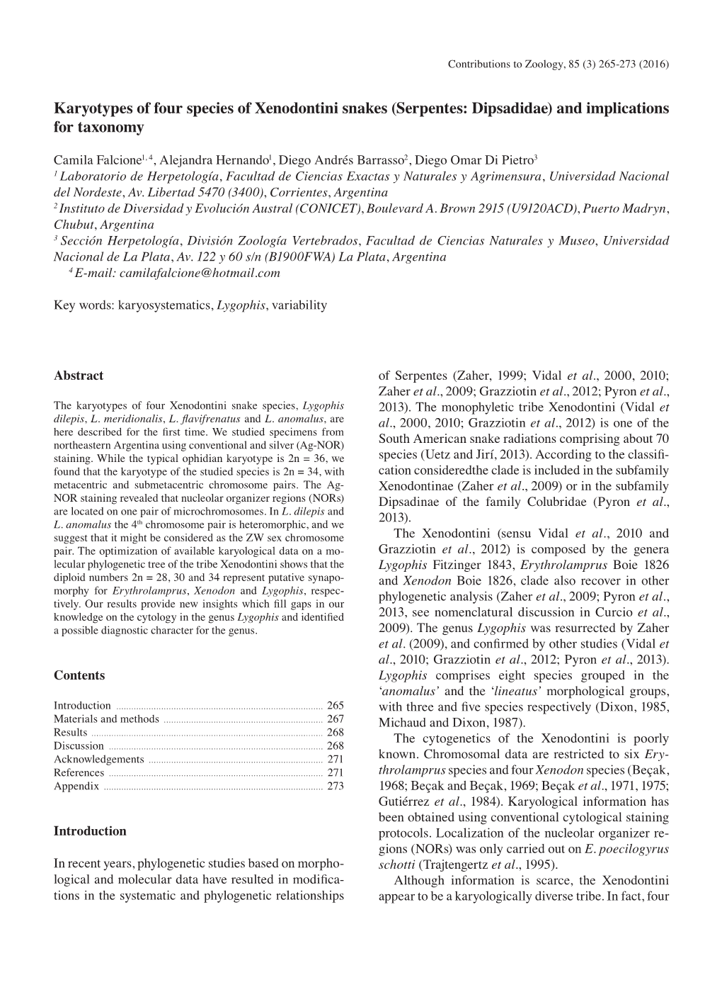 Karyotypes of Four Species of Xenodontini Snakes (Serpentes: Dipsadidae) and Implications for Taxonomy