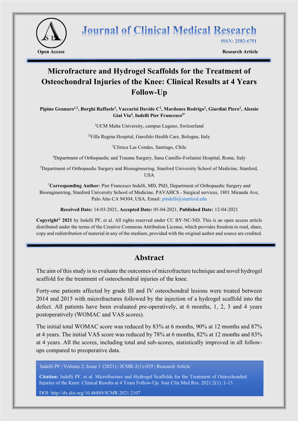 Microfracture and Hydrogel Scaffolds for the Treatment of Osteochondral Injuries of the Knee: Clinical Results at 4 Years Follow-Up