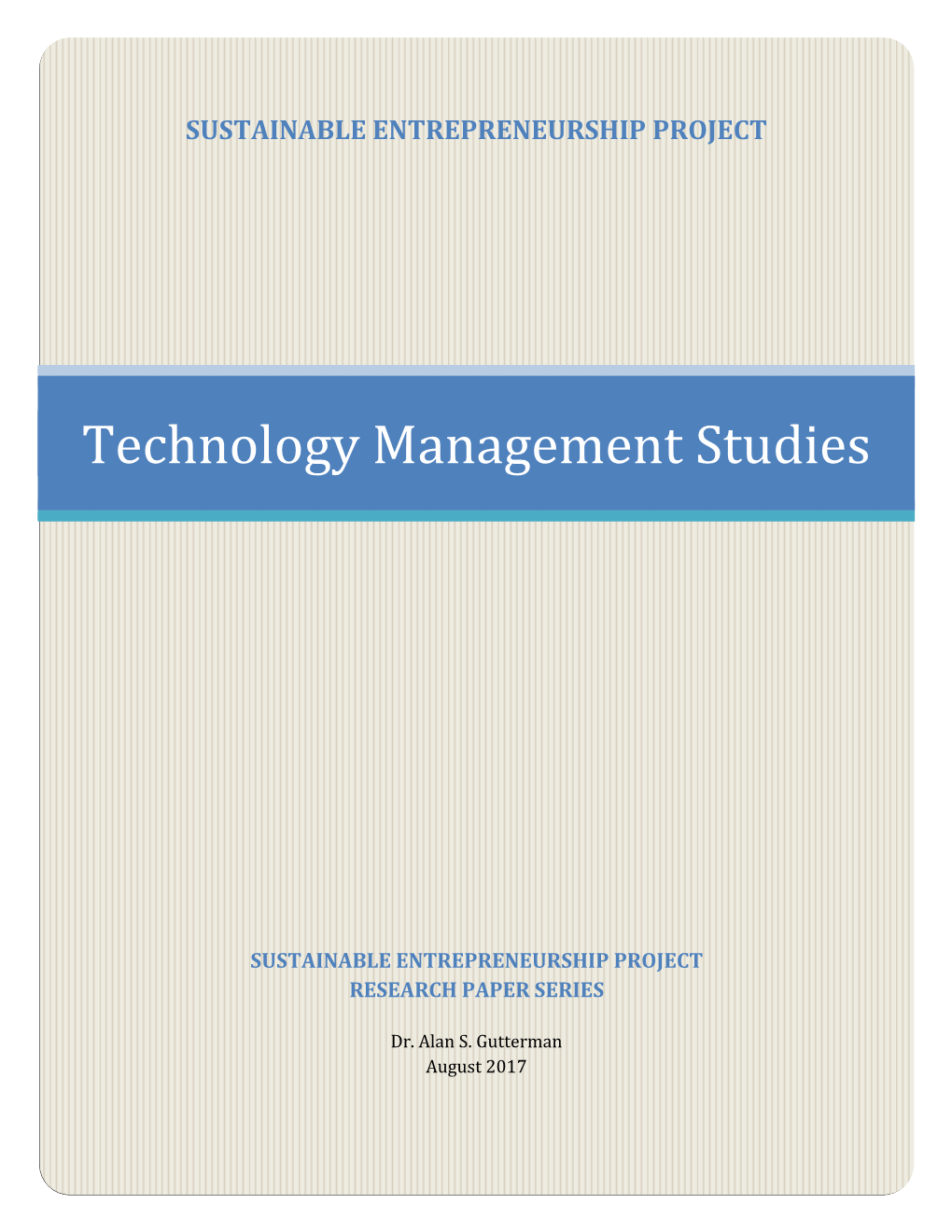 Technology Management Studies