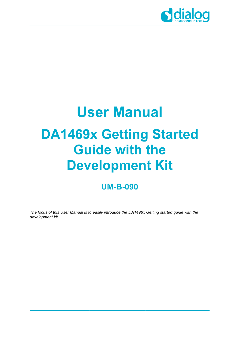 Da1469x Getting Started Guide with the Development Kit