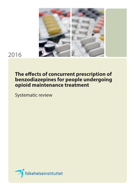 The Effects of Concurrent Prescription of Benzodiazepines for People