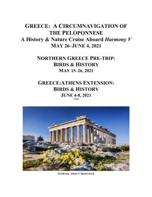 GREECE: a CIRCUMNAVIGATION of the PELOPONNESE a History & Nature Cruise Aboard Harmony V MAY 26–JUNE 4, 2021