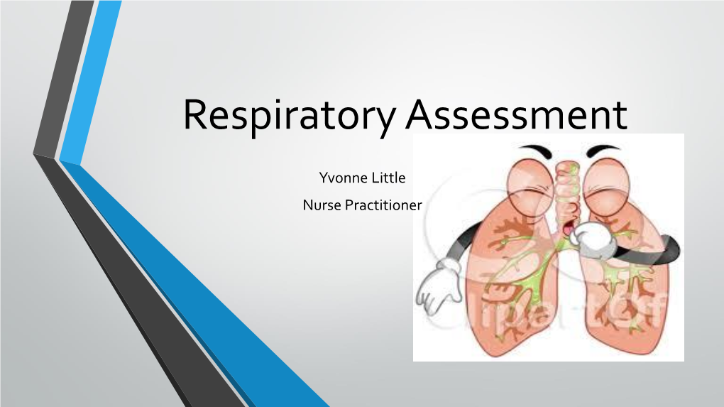 Respiratory Assessment