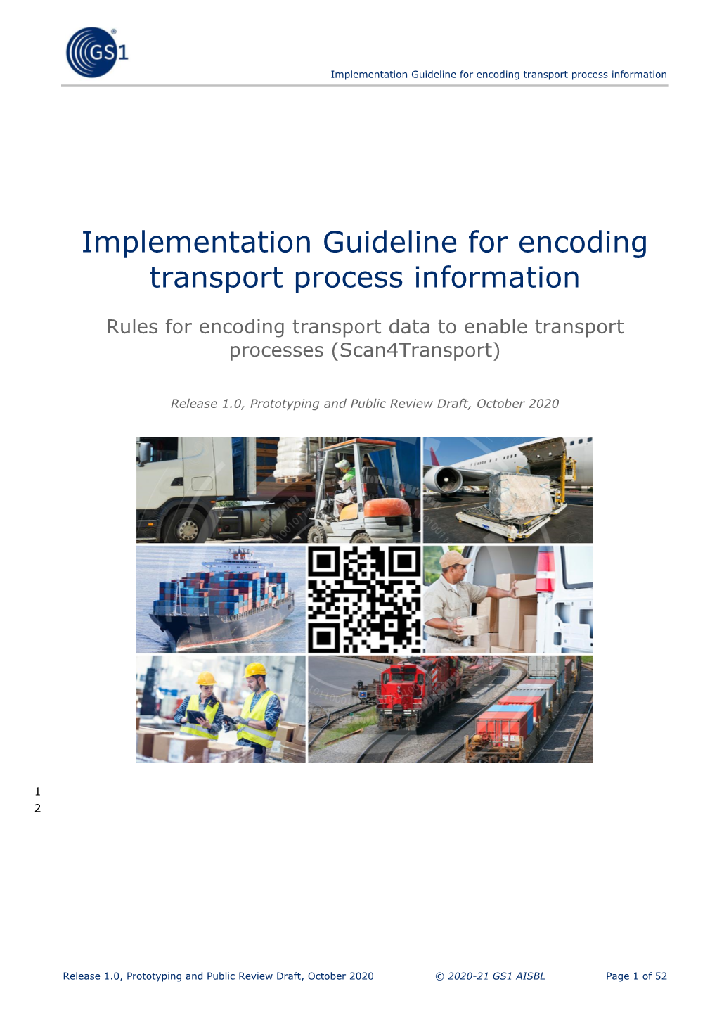 Implementation Guideline for Encoding Transport Process Information