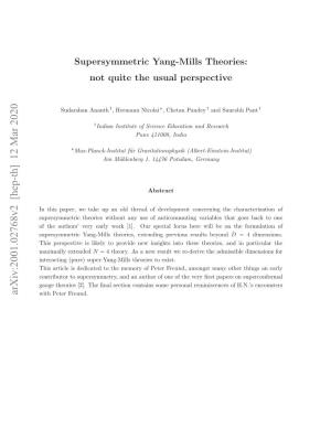 Supersymmetric Yang-Mills Theories: Not Quite the Usual Perspective