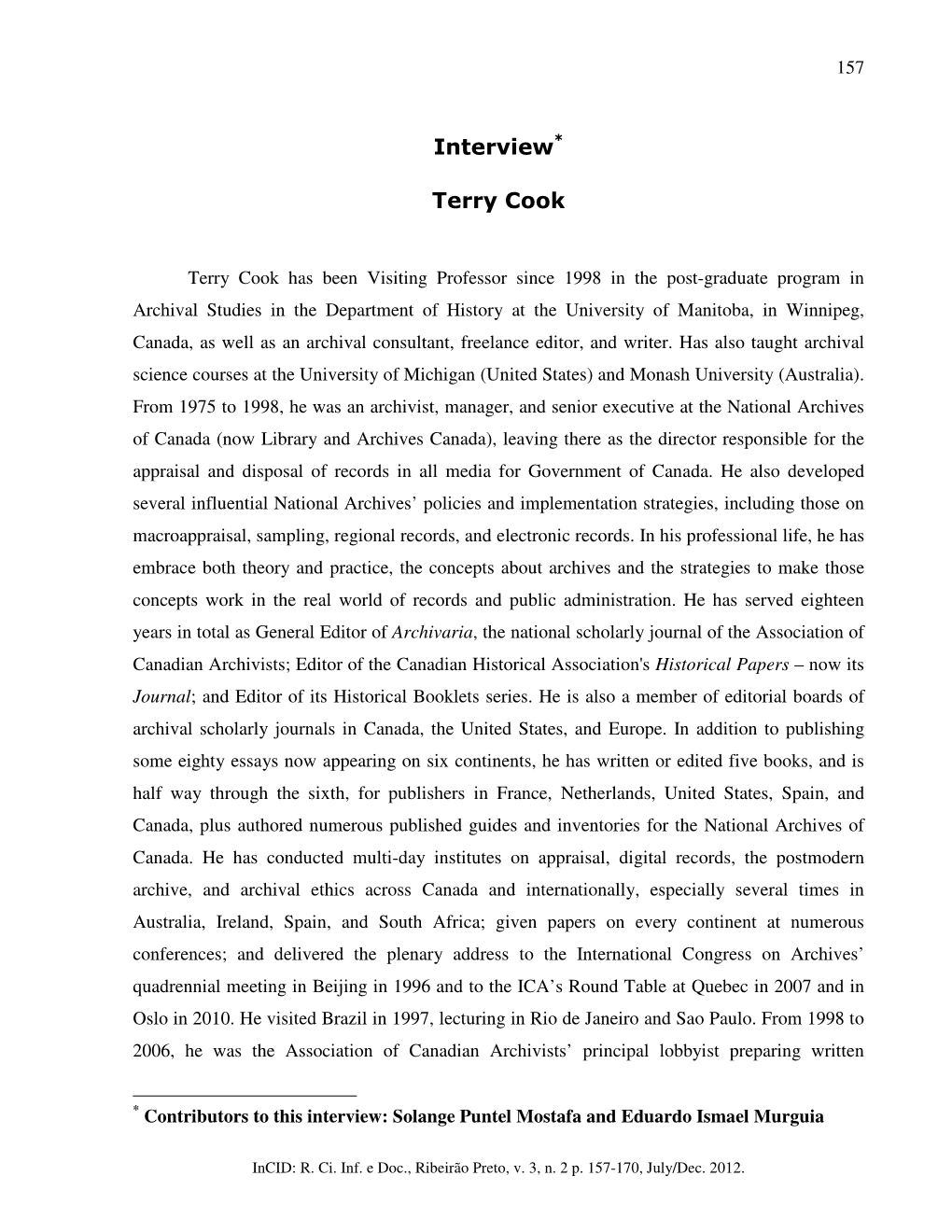 Interview* Terry Cook