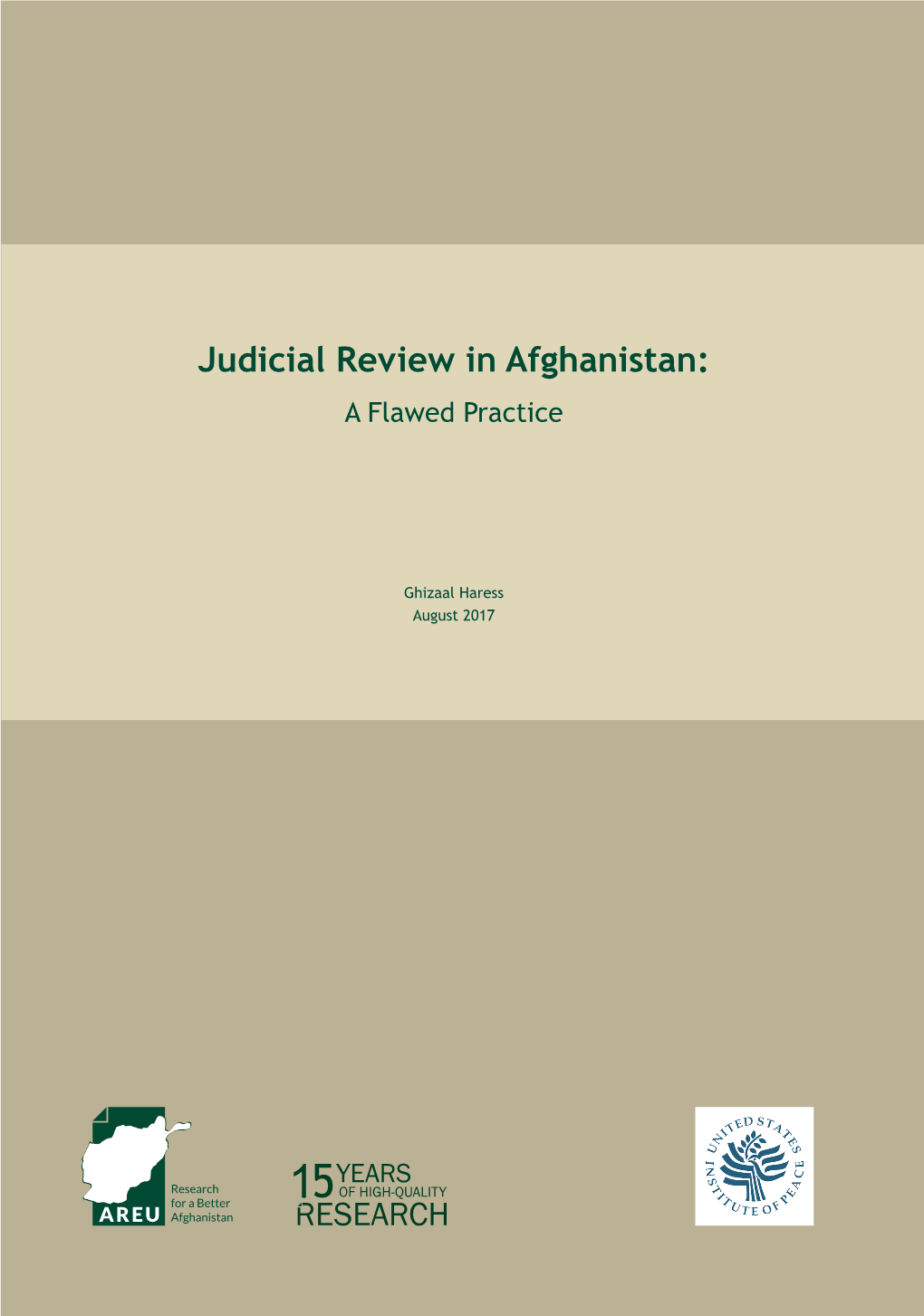 Judicial Review in Afghanistan: a Flawed Practice