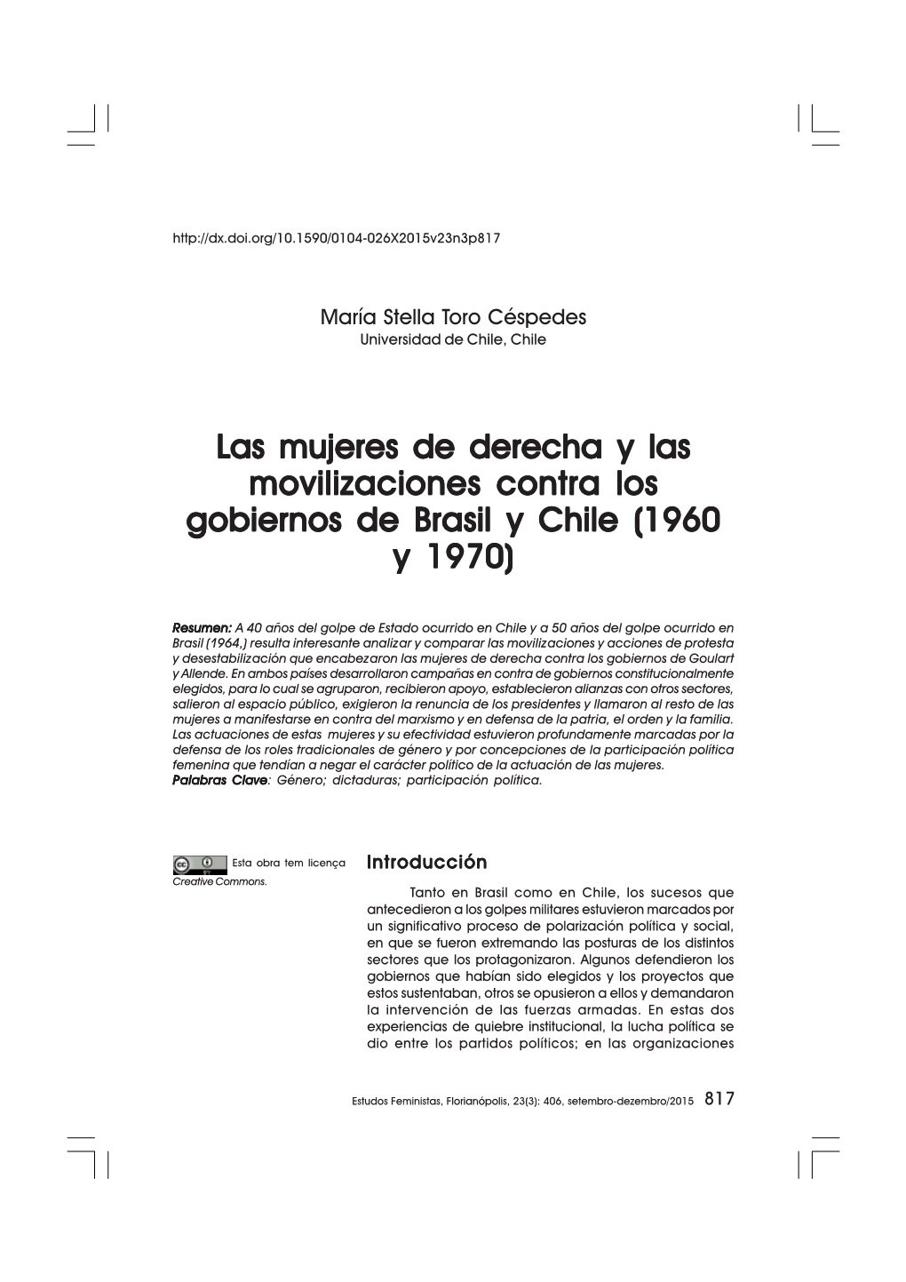 Las Mujeres De Derecha Y Las Movilizaciones Contra Los Gobiernos De Brasil Y Chile (1960 Y 1970)