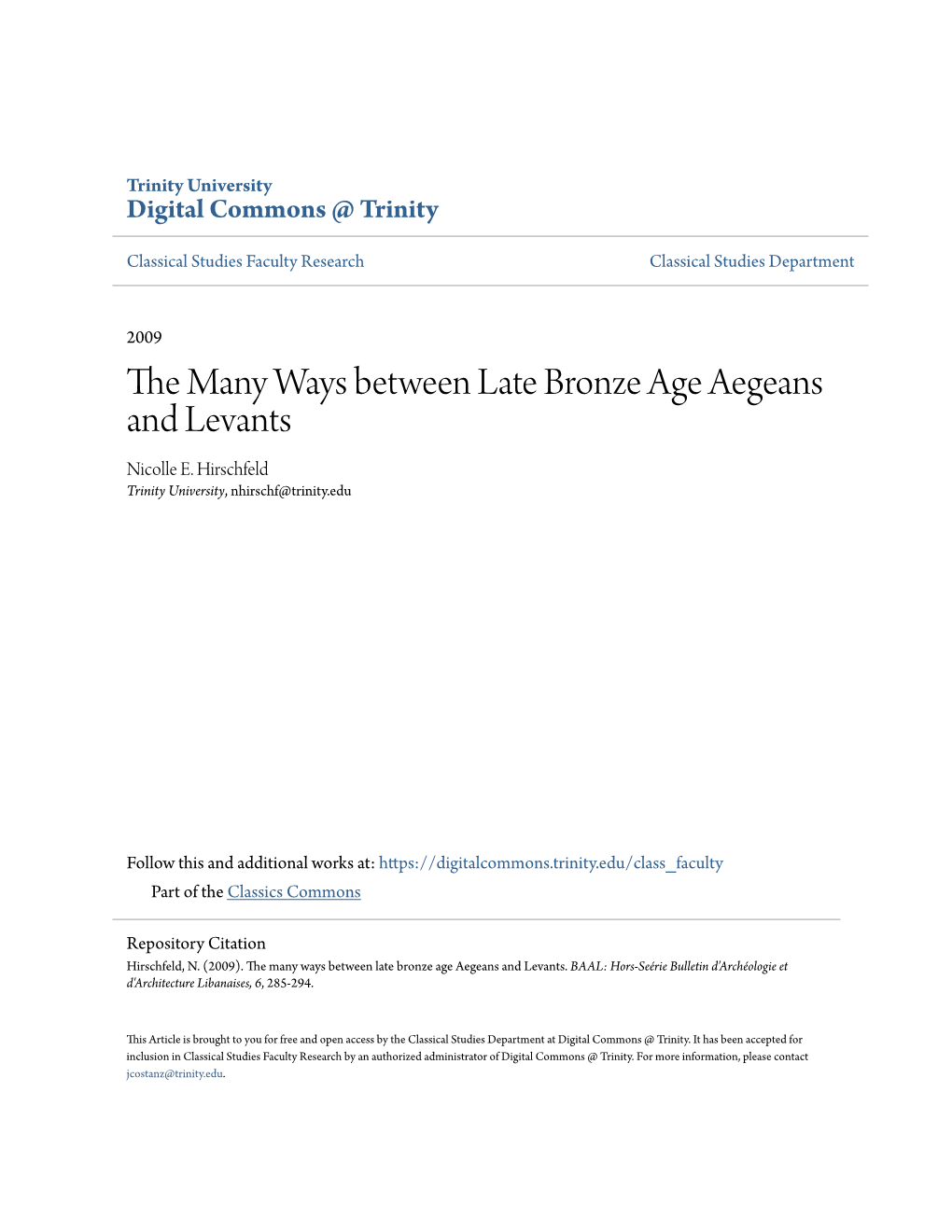 The Many Ways Between Late Bronze Age Aegeans and Levants