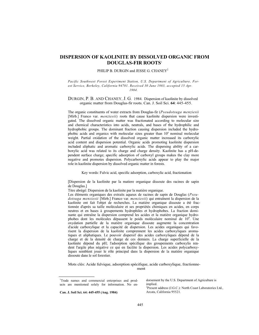 Dispersion of Kaolinite by Dissolved Organic Matter from Douglas-Fir Roots. Can