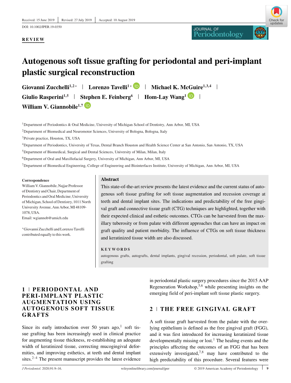 Autogenous Soft Tissue Grafting for Periodontal and Peri‐Implant Plastic