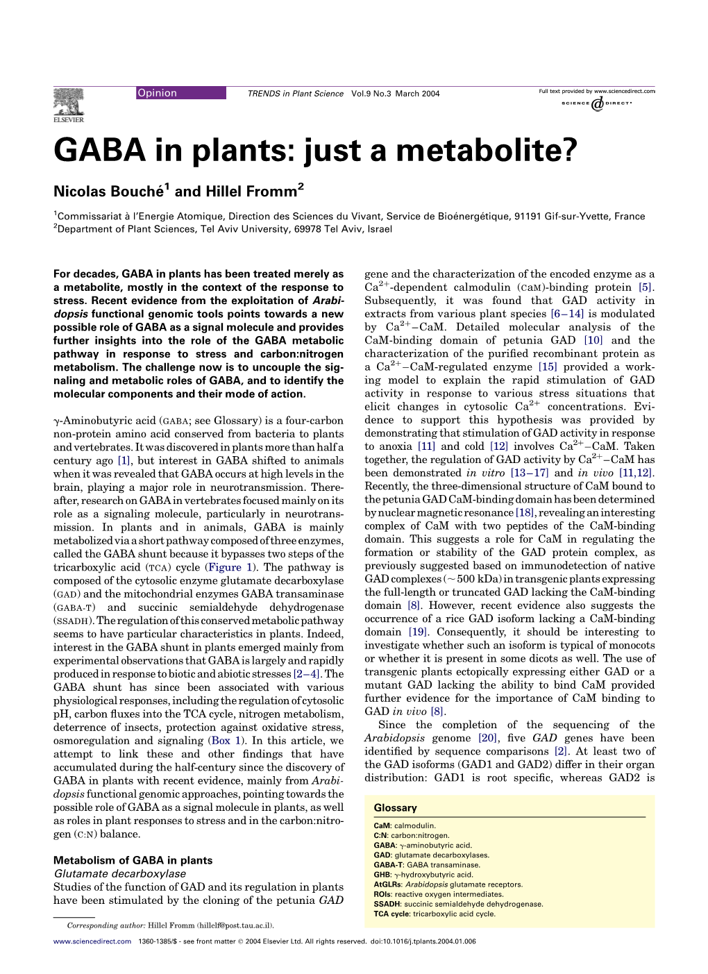 GABA in Plants: Just a Metabolite?
