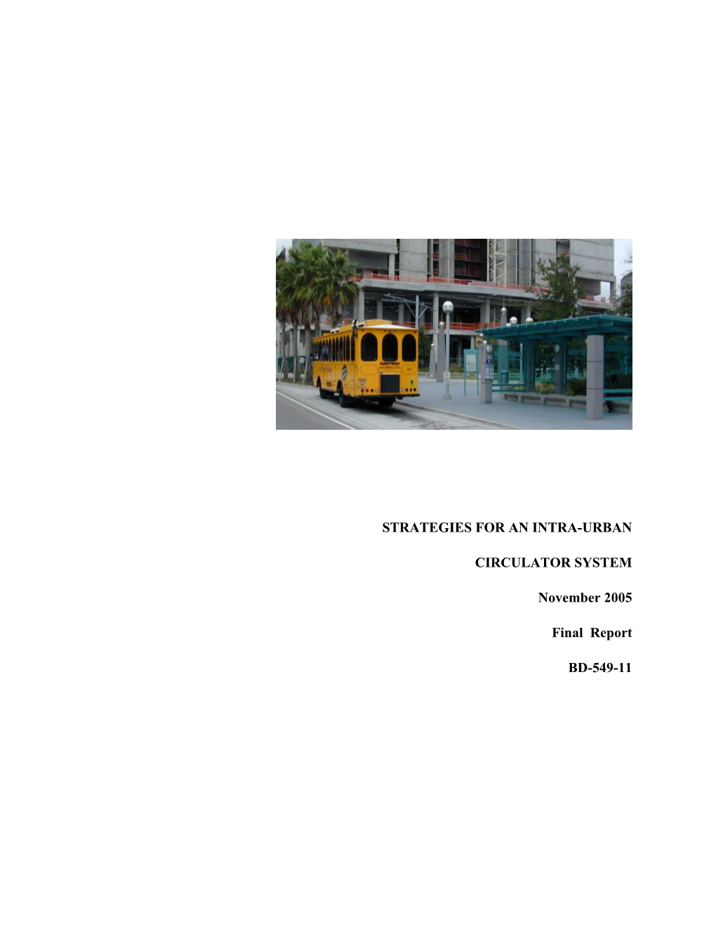 Strategies for an Intra-Urban Circulator System November 2005 6.Performing Organization Code