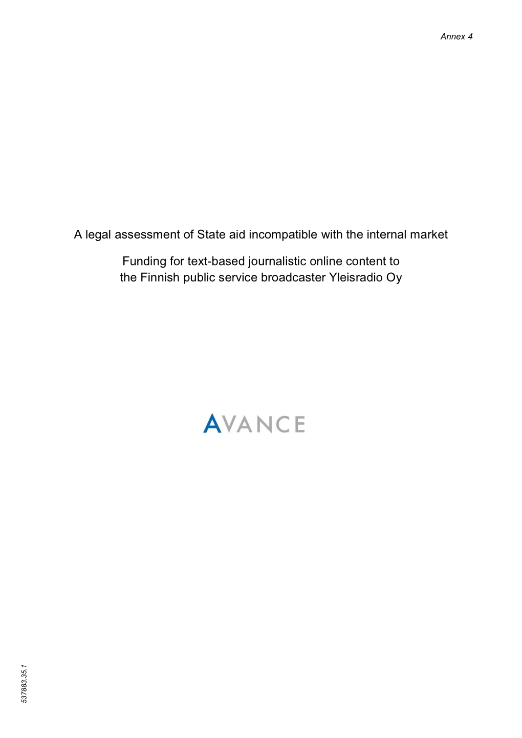 A Legal Assessment of State Aid Incompatible with the Internal Market