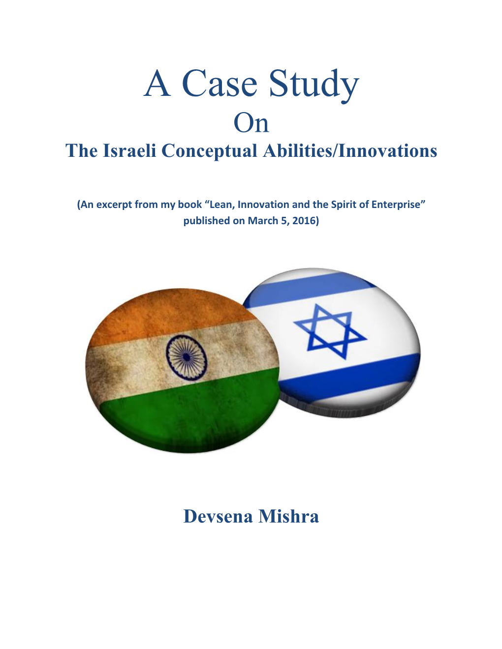 Israel – a Case Study