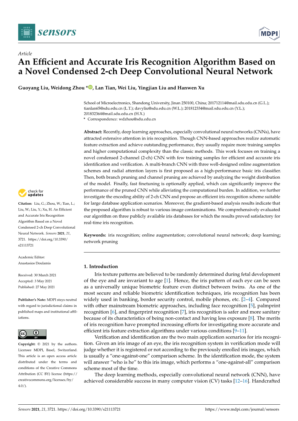 An Efficient and Accurate Iris Recognition Algorithm Based on a Novel Condensed 2-Ch Deep Convolutional Neural Network