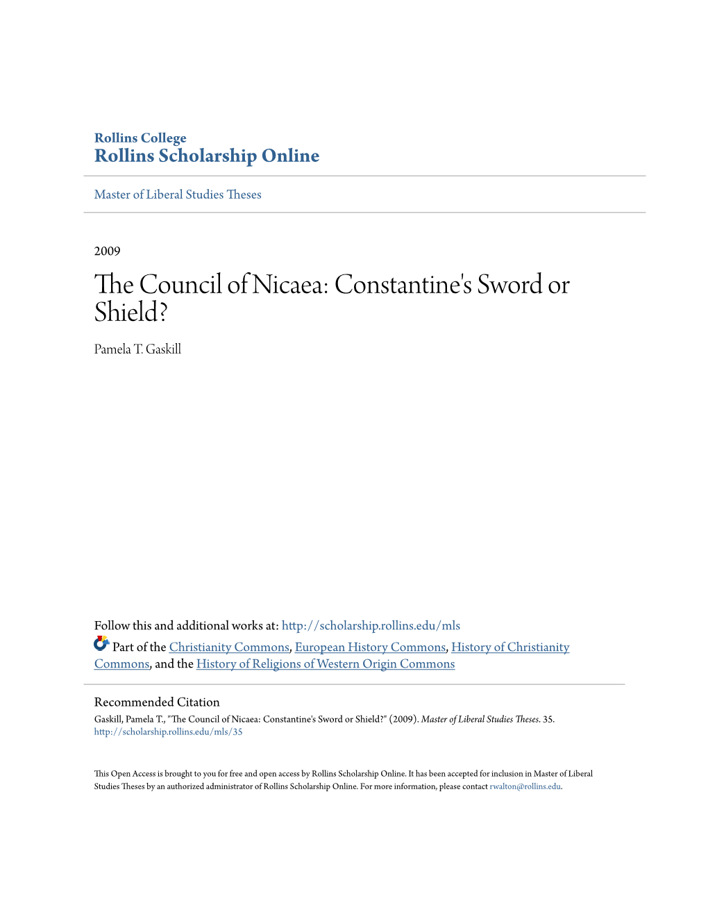 The Council of Nicaea: Constantine's Sword Or Shield?