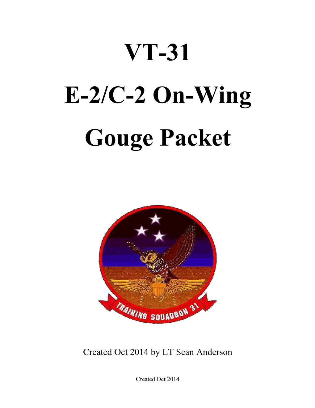 VT-31 E-2/C-2 On-Wing Gouge Packet