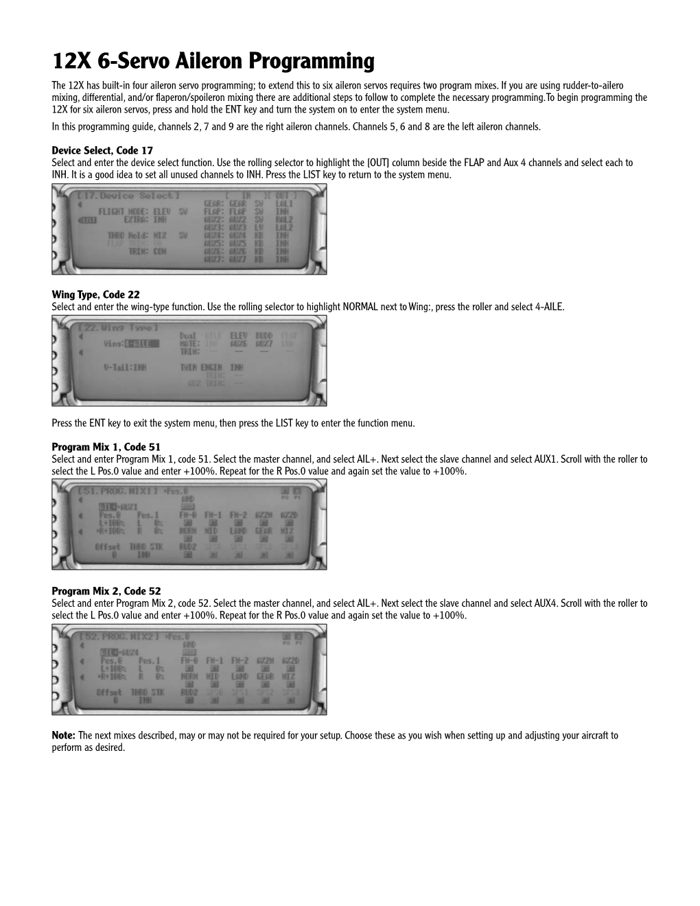 12X 6-Servo Aileron Programming the 12X Has Built-In Four Aileron Servo Programming; to Extend This to Six Aileron Servos Requires Two Program Mixes