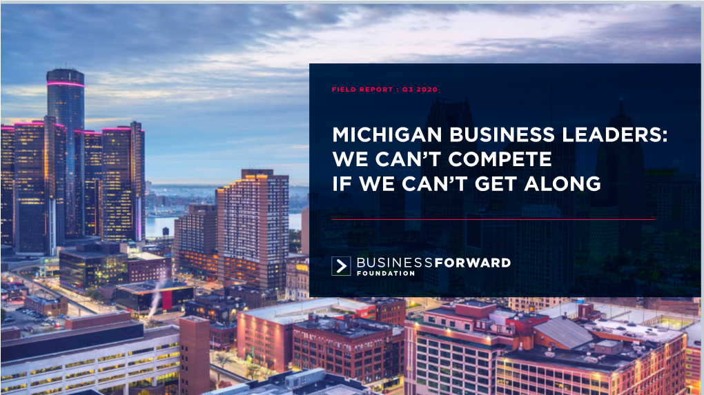 Michigan Business Leaders: We Can't