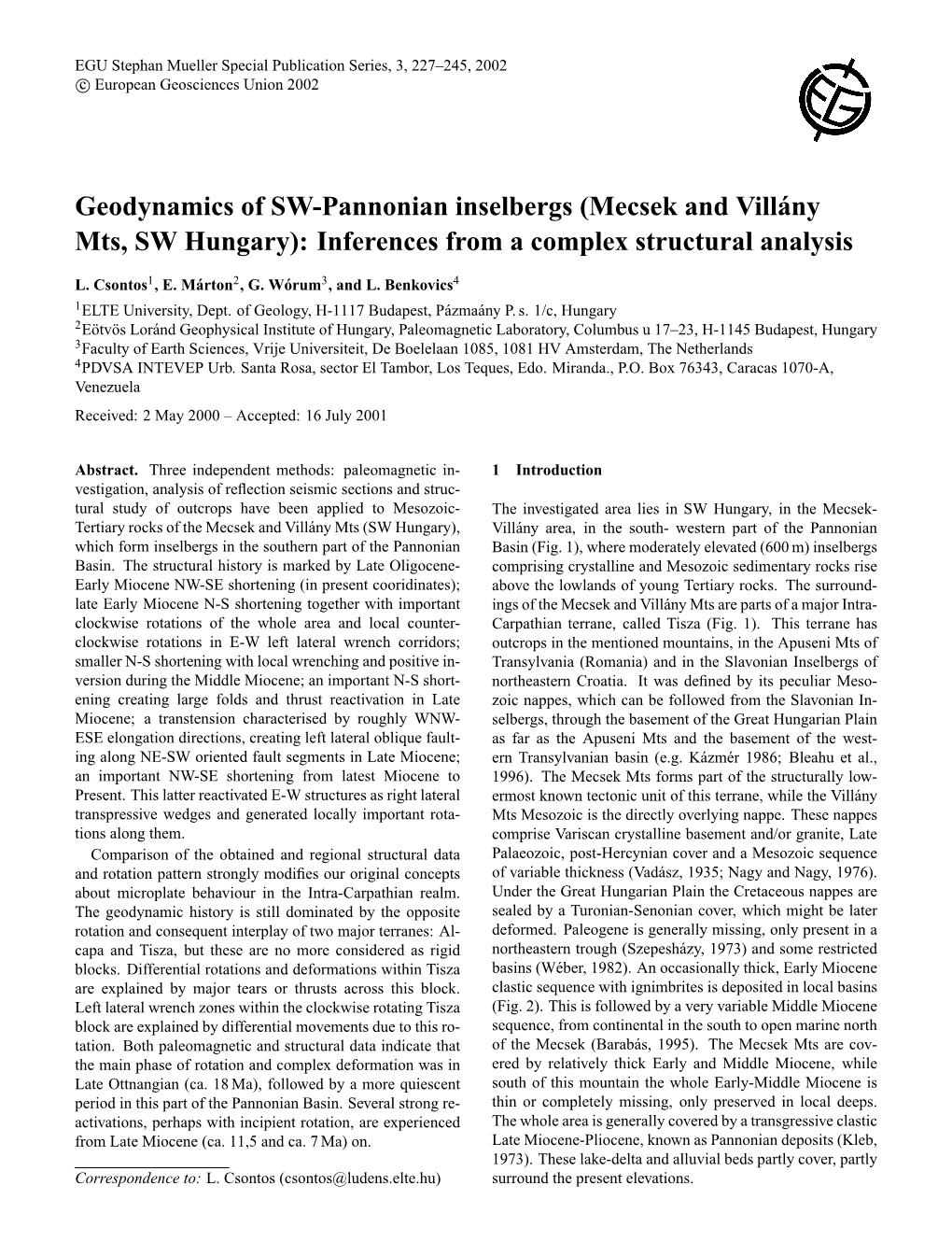 Geodynamics of SW-Pannonian Inselbergs (Mecsek and Vill´Any