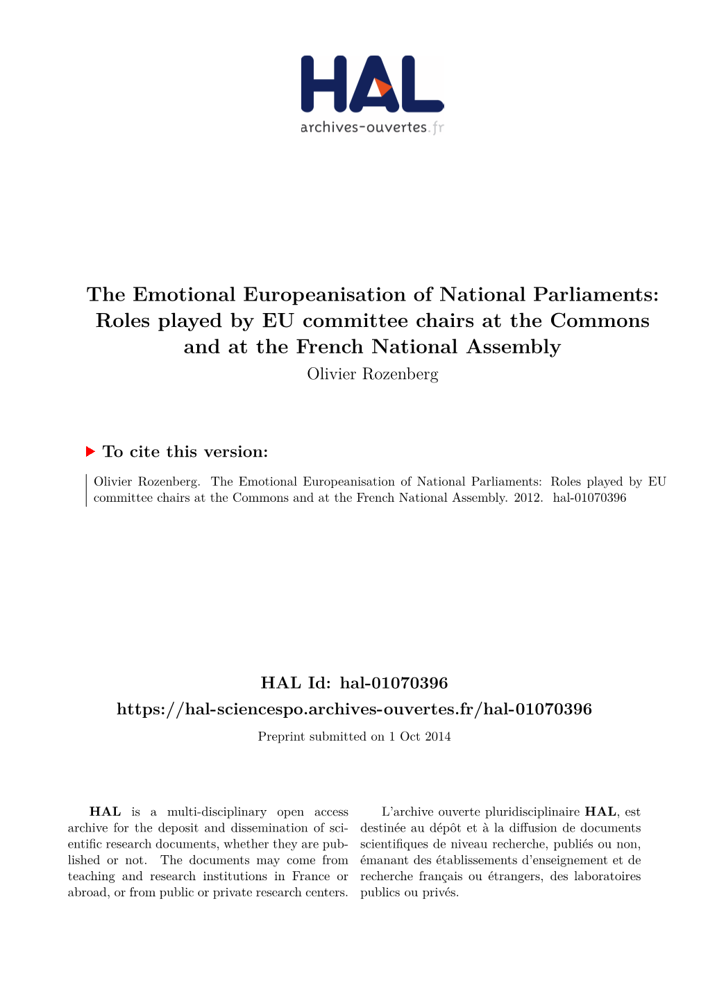 The Emotional Europeanisation of National Parliaments: Roles Played by EU Committee Chairs at the Commons and at the French National Assembly Olivier Rozenberg