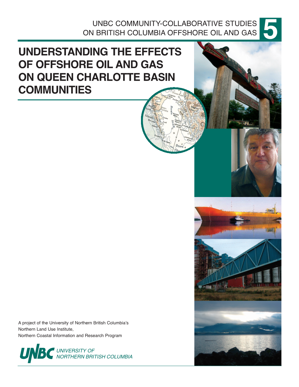 Understanding the Effects of Offshore Oil and Gas on Queen Charlotte Basin Communities