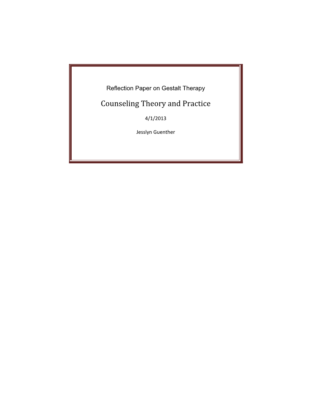 Reflection Paper on Gestalt Therapy