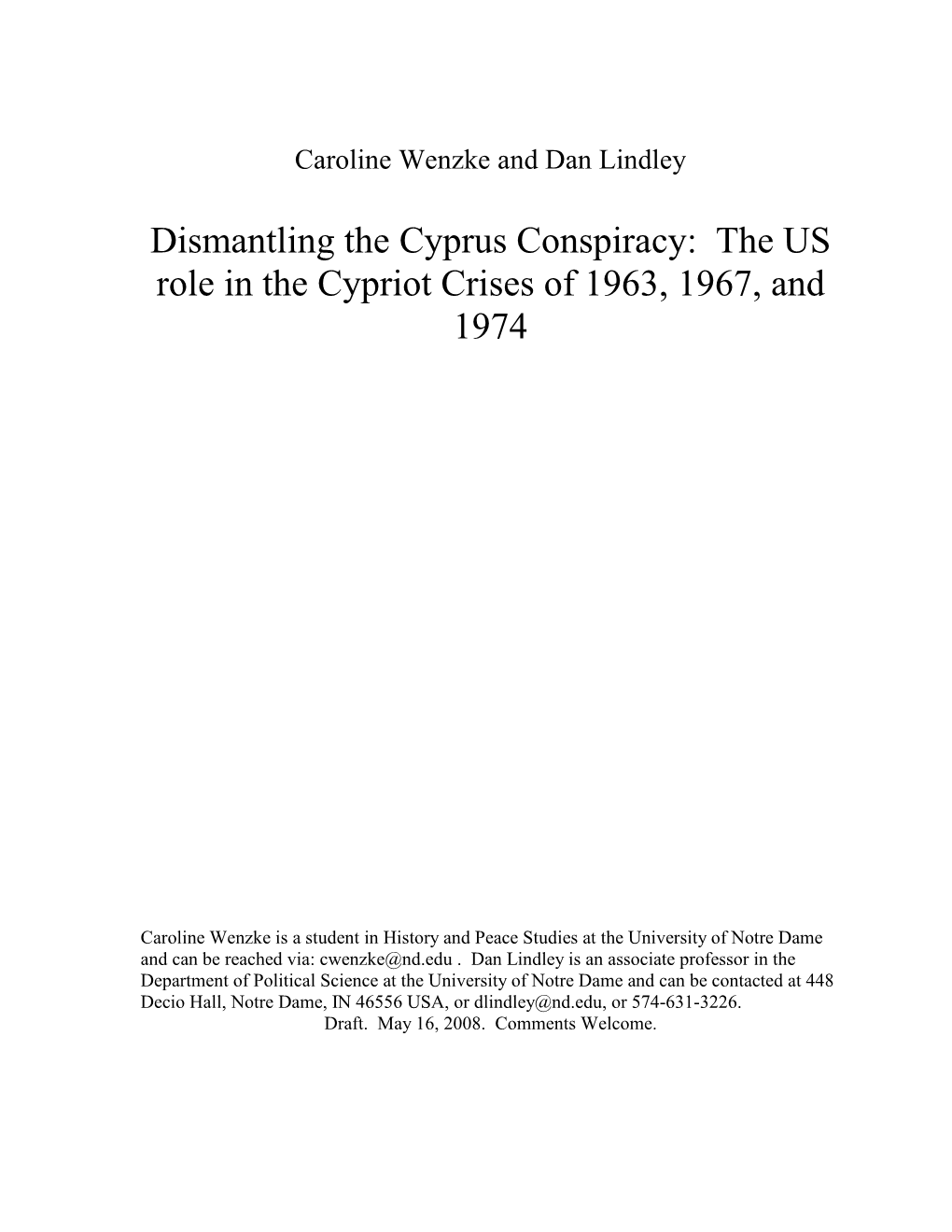 The US Role in the Cyprus Crises in 1963, 1967, and 1974, By